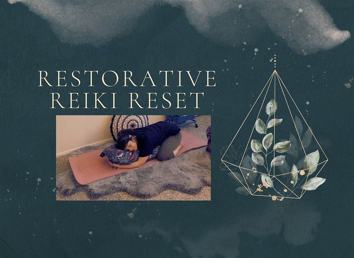 Restorative Reiki Reset