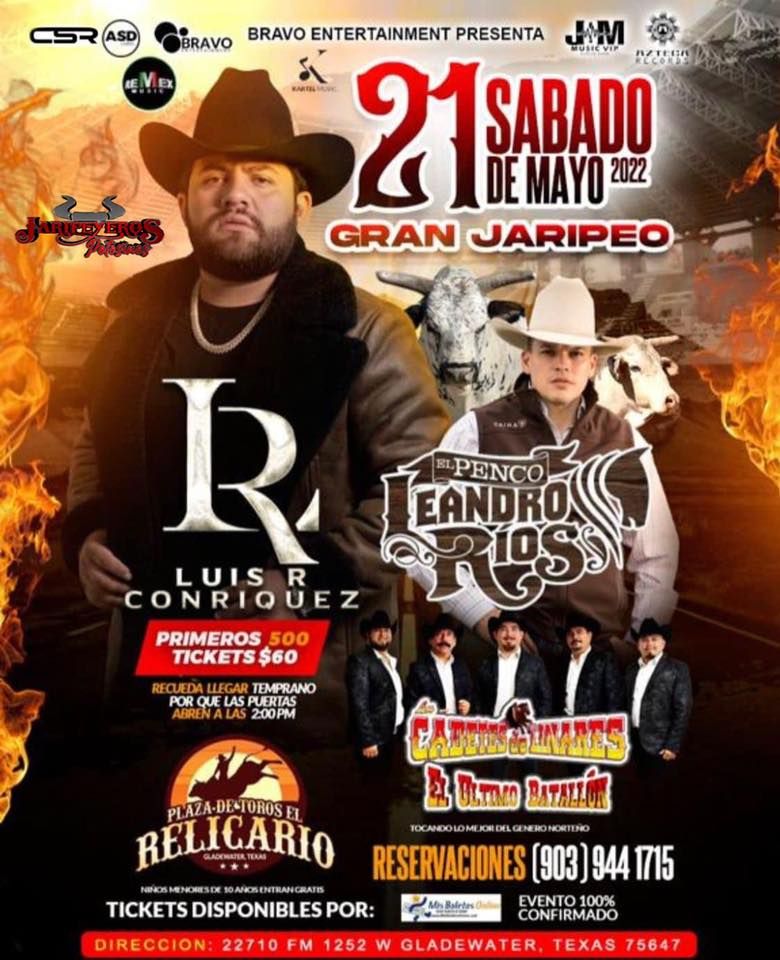 Jaripeo Baile “Plaza de Toros El Relicario” | Gladewater, Texas | May ...