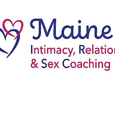 Maine Intimacy Relationship and Sex Coaching