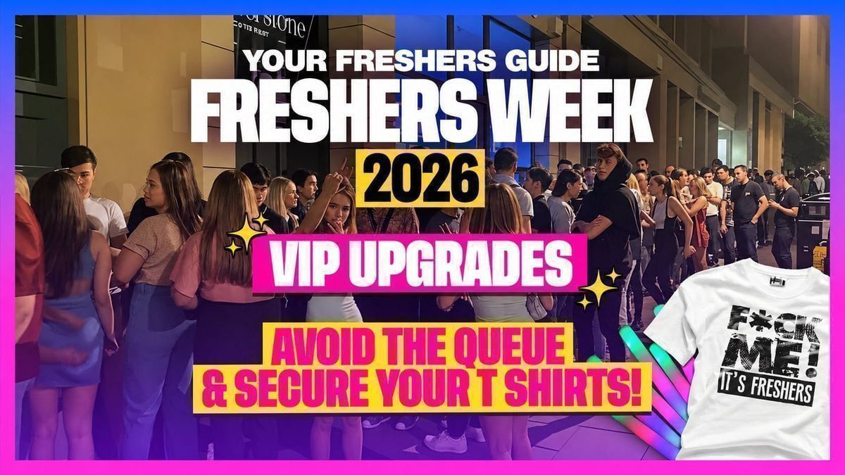 F*CK ME It's Freshers UK Tour 2026 - JUMP THE QUEUES \ud83e\udd98 &amp; SECURE YOUR T SHIRTS \ud83d\udc55