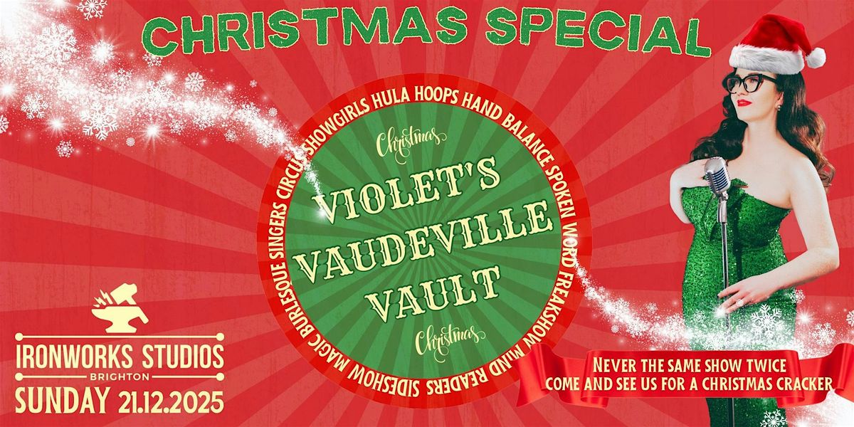 Violet's Vaudeville Vault- Christmas Special