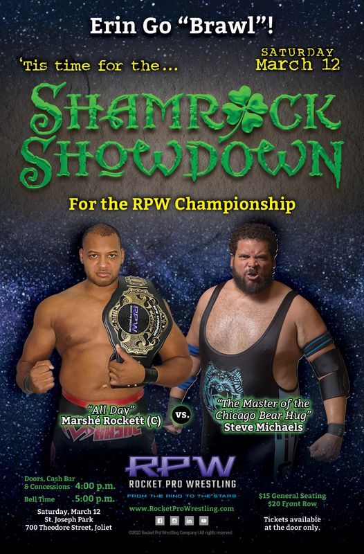 Rocket Pro Wrestling presents Shamrock Showdown St. Joseph Park