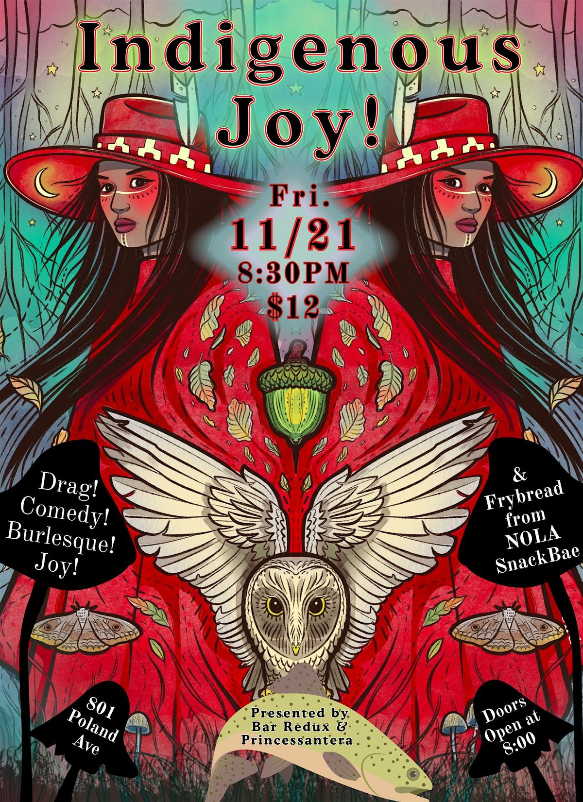 Indigenous Joy! 11\/21 @Bar Redux