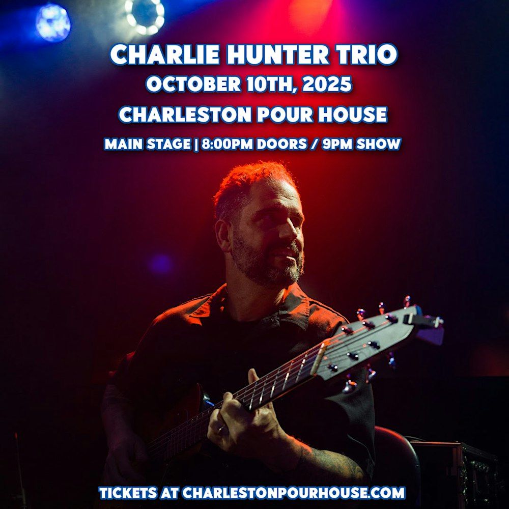 Charlie Hunter Trio in Charleston