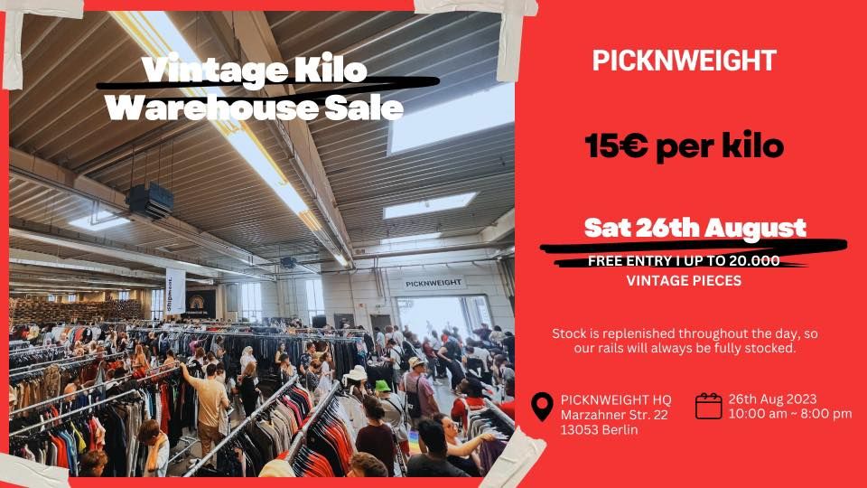 BERLIN I VINTAGE KILO SALE I 15\u20ac PER KILO I WAREHOUSE SALE I FREE ENTRY I 20.000 VINTAGE PIECES