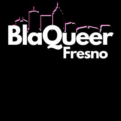 BlaQueer Fresno