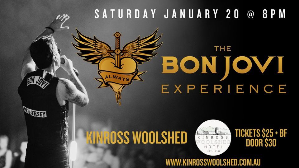 The BON JOVI Experience | Kinross Woolshed, North Albury, NS | January ...