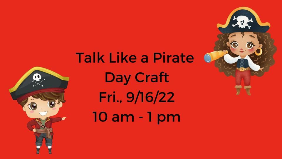 Talk Like A Pirate Day Craft SPARK Imagination and Science Center