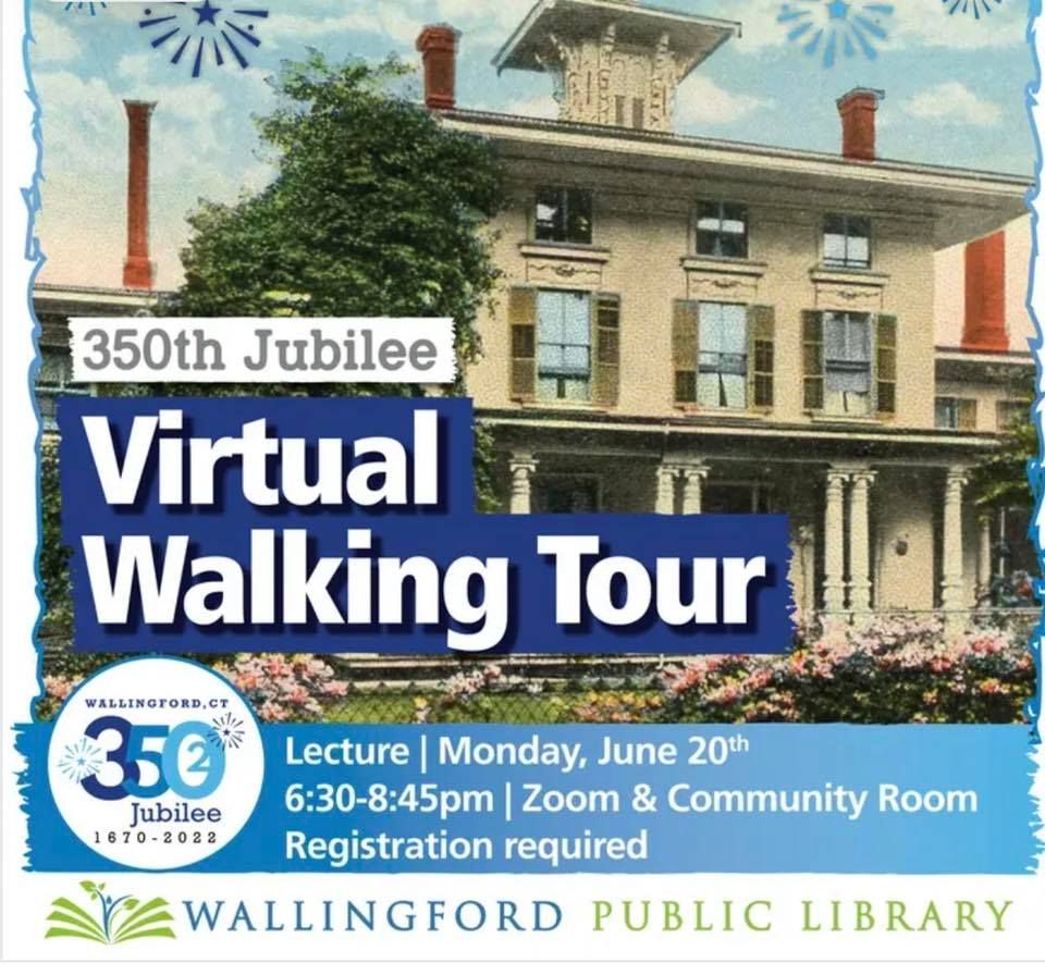Wallingford Virtual Tour, North and South Main Streets Historic Homes