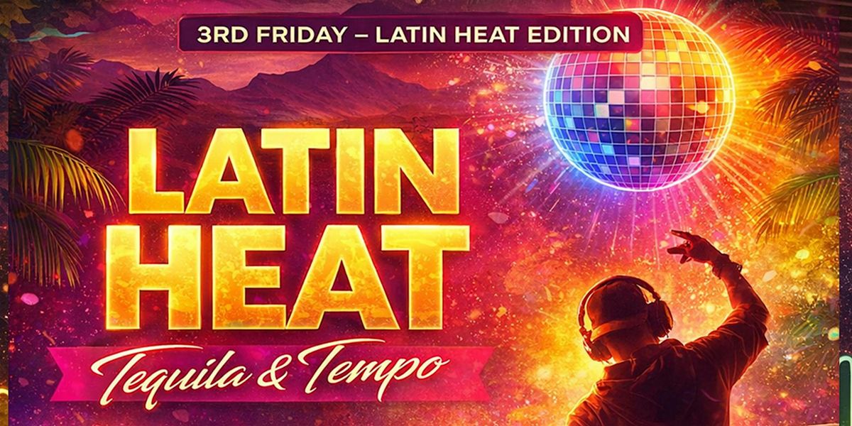 Latin Heat \u2013 Tequila & Tempo Dance night @ Lookout Tavern