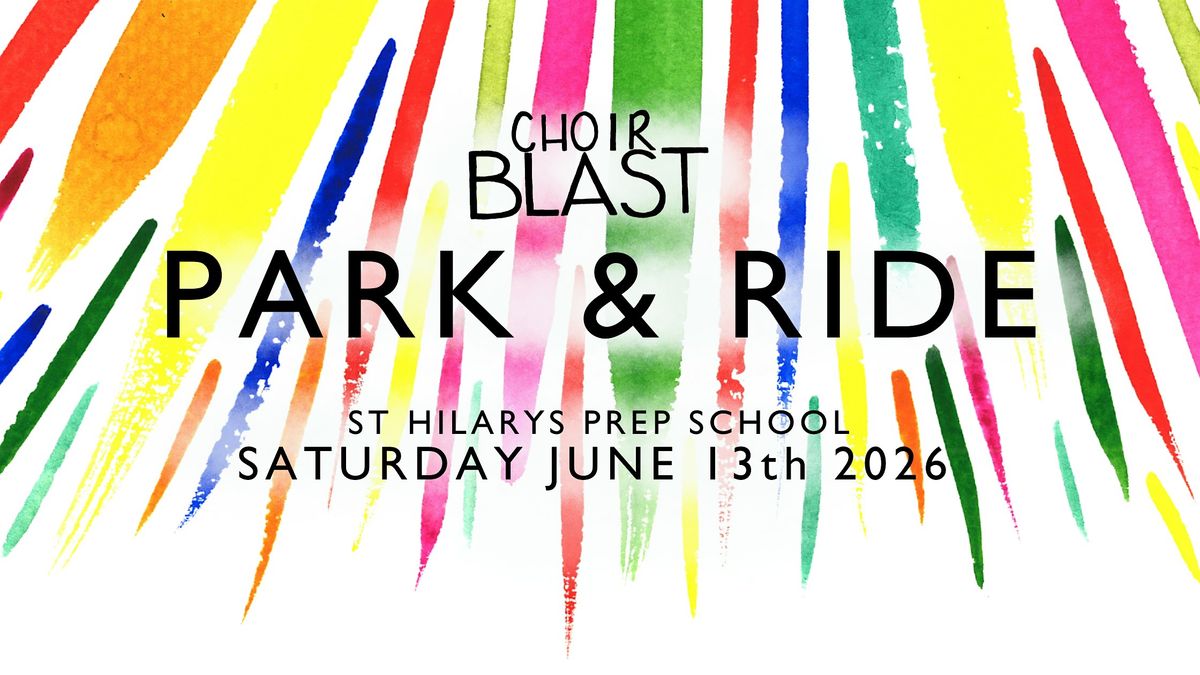Park & Ride from St Hilary's School (for ChoirBLAST Festival)