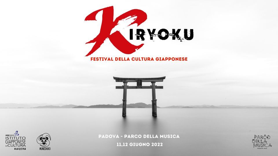 KIRYOKU \u2013 Festival della cultura giapponese a Padova