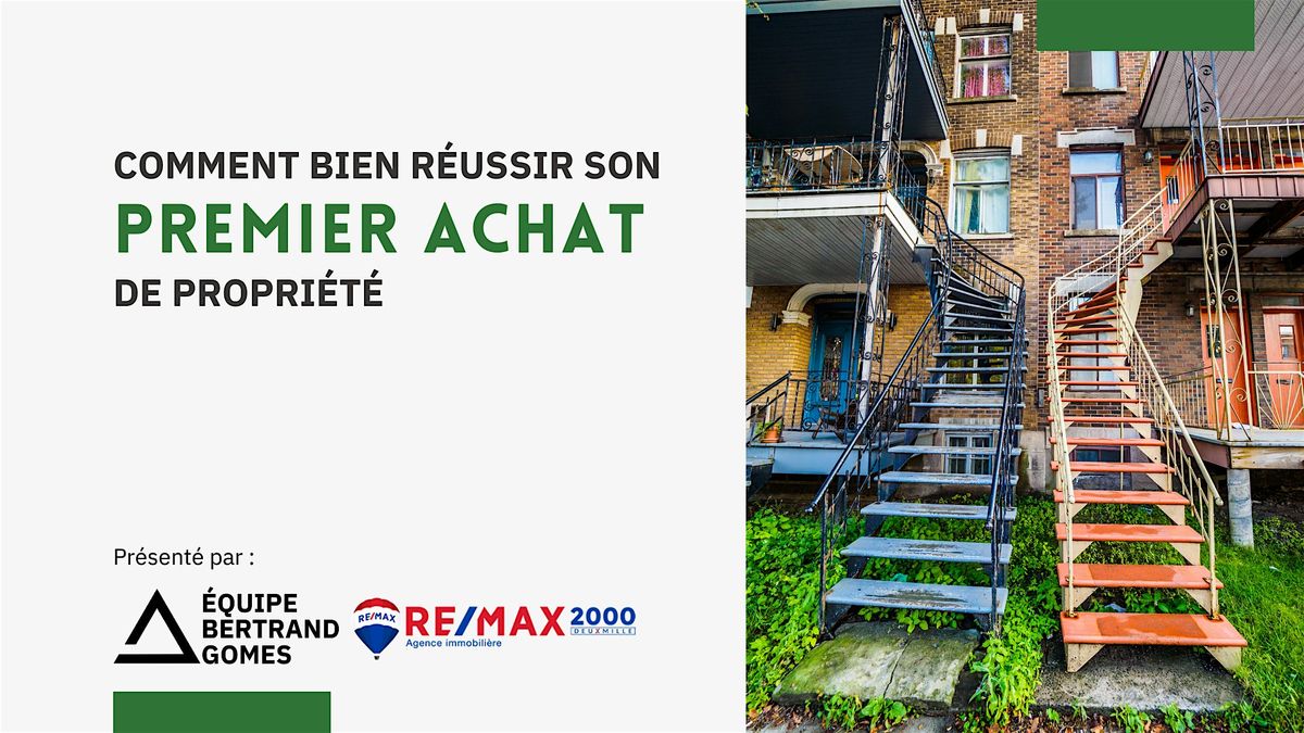 Comment bien r\u00e9ussir son premier achat de propri\u00e9t\u00e9 ?