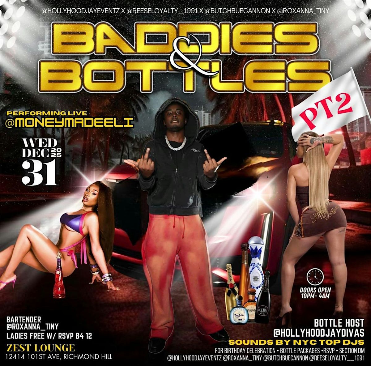 BADDIES & BOTTLES PT.2