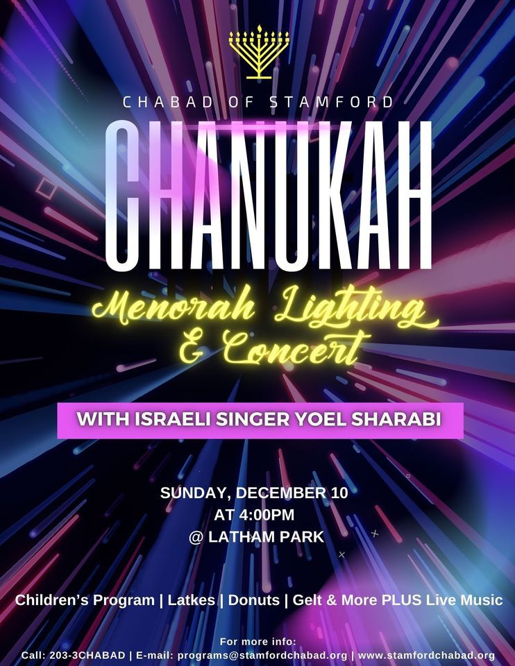 Chanukah Giant Menorah Lighting and Concert Latham Park, Stamford, CT