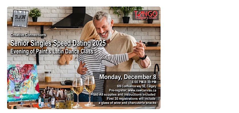 Calgary\u2019s Paint & Sip Experience at Raw Canvas: Senior Singles Speed Dating