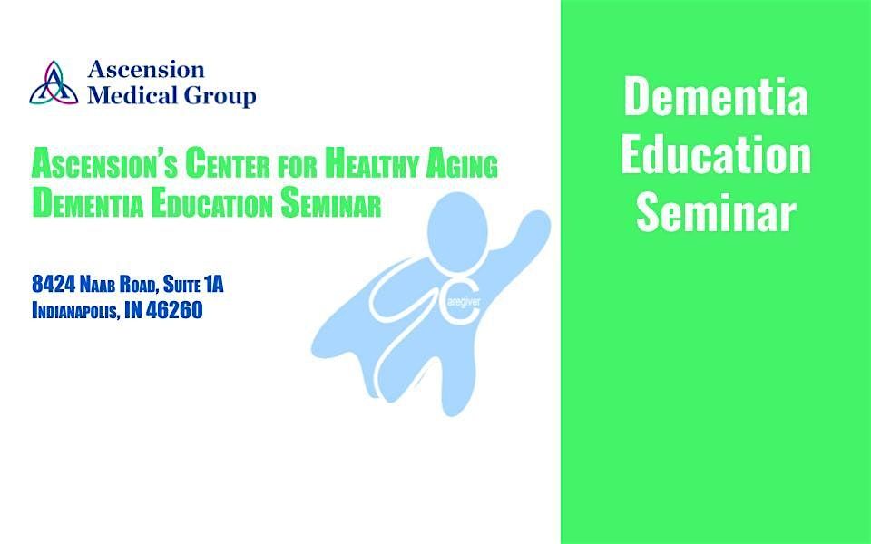Dementia Education Seminar
