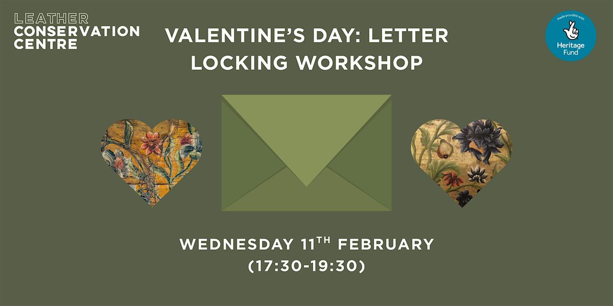 Valentine's Day: Letter Locking Workshop