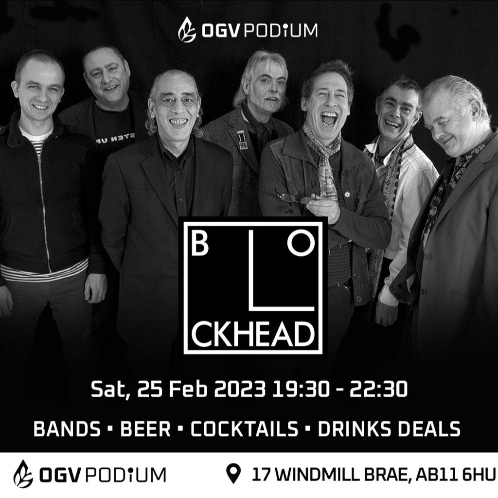 The Blockheads at the OGV Podium, Aberdeen Tickets | OGV Podium ...