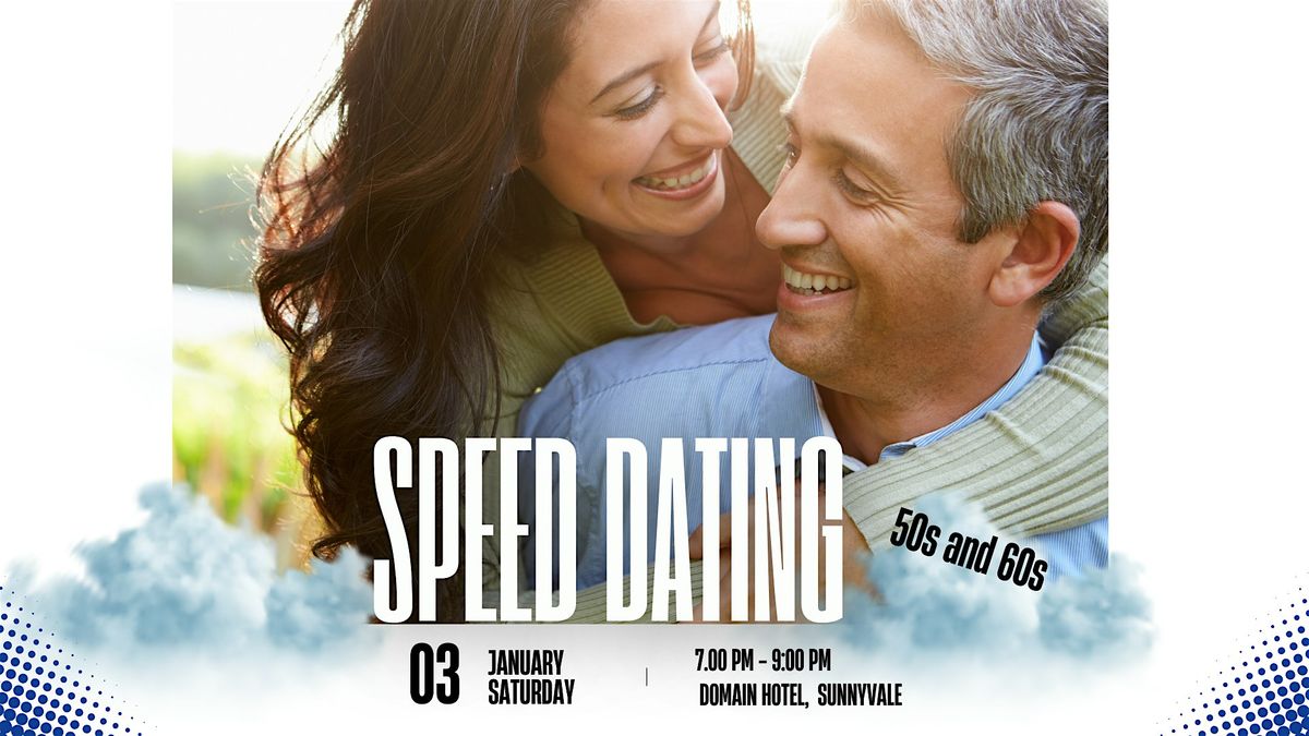 SPEED DATING, 50s\/60s in Sunnyvale
