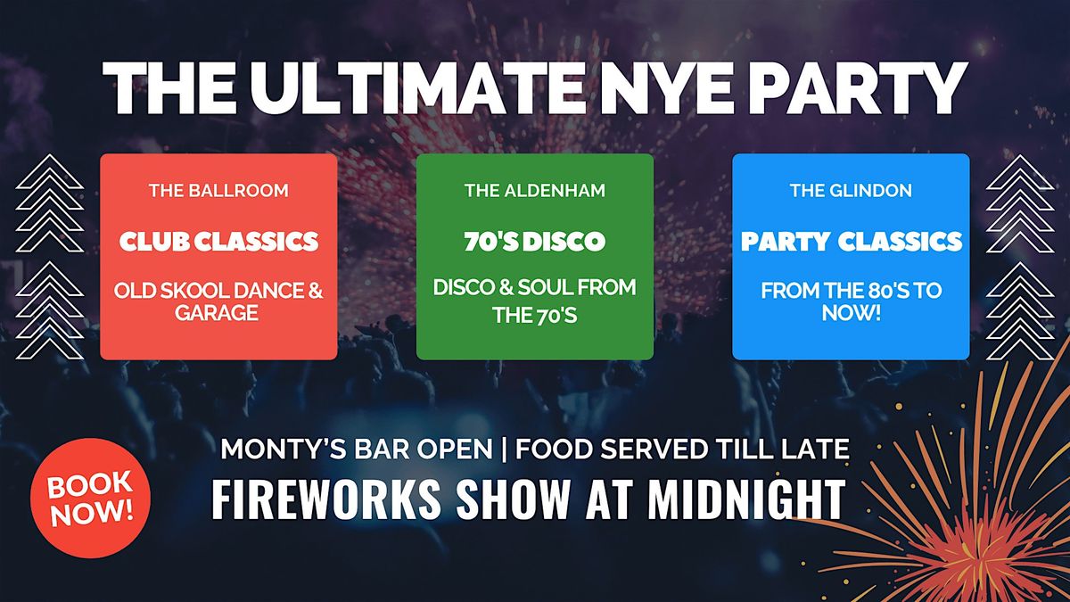 The ULTIMATE NYE PARTY!