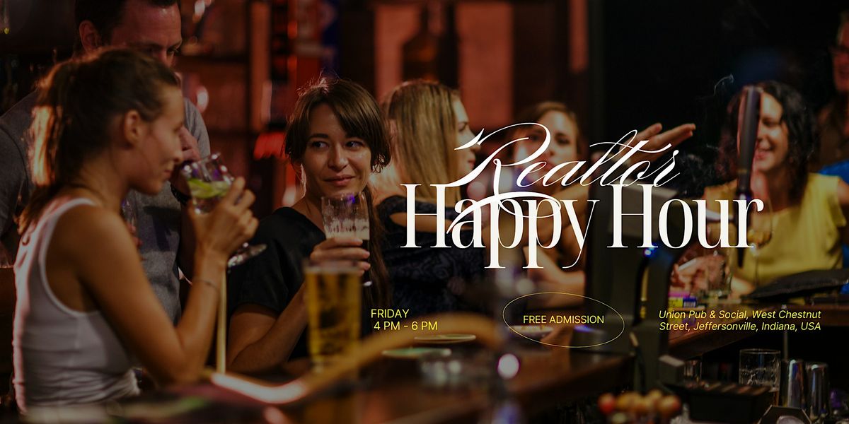 Realtor Happy Hour Networking Event