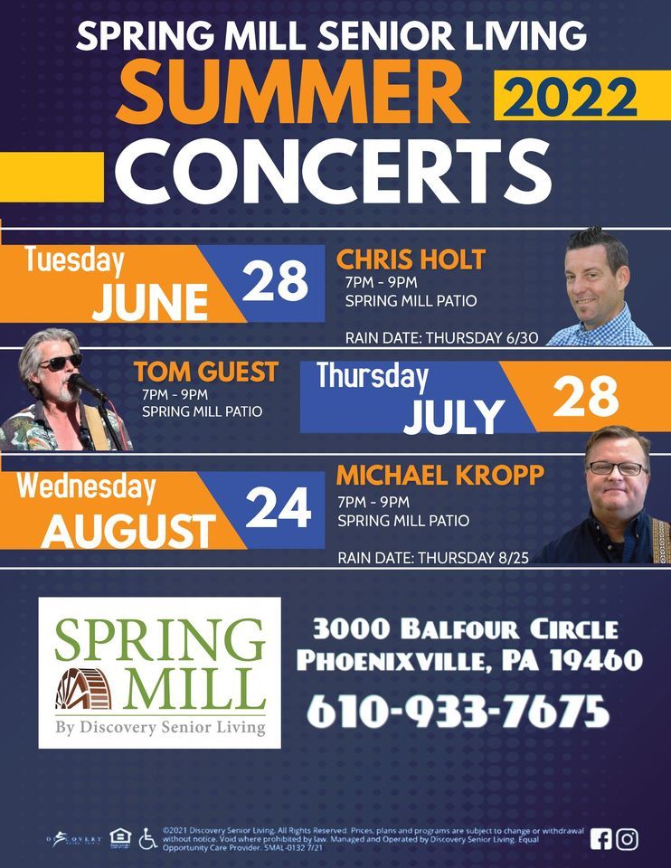 Summer Concert Series Chris Holt Spring Mill Senior Living