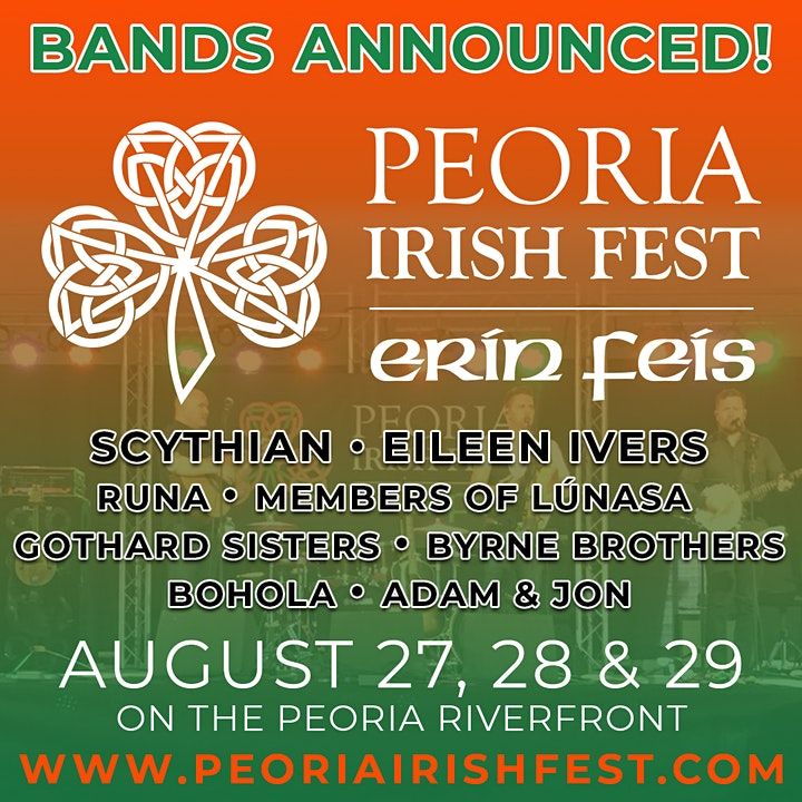 Peoria Irish Fest Erin Feis Peoria Riverfront August 27, 2021