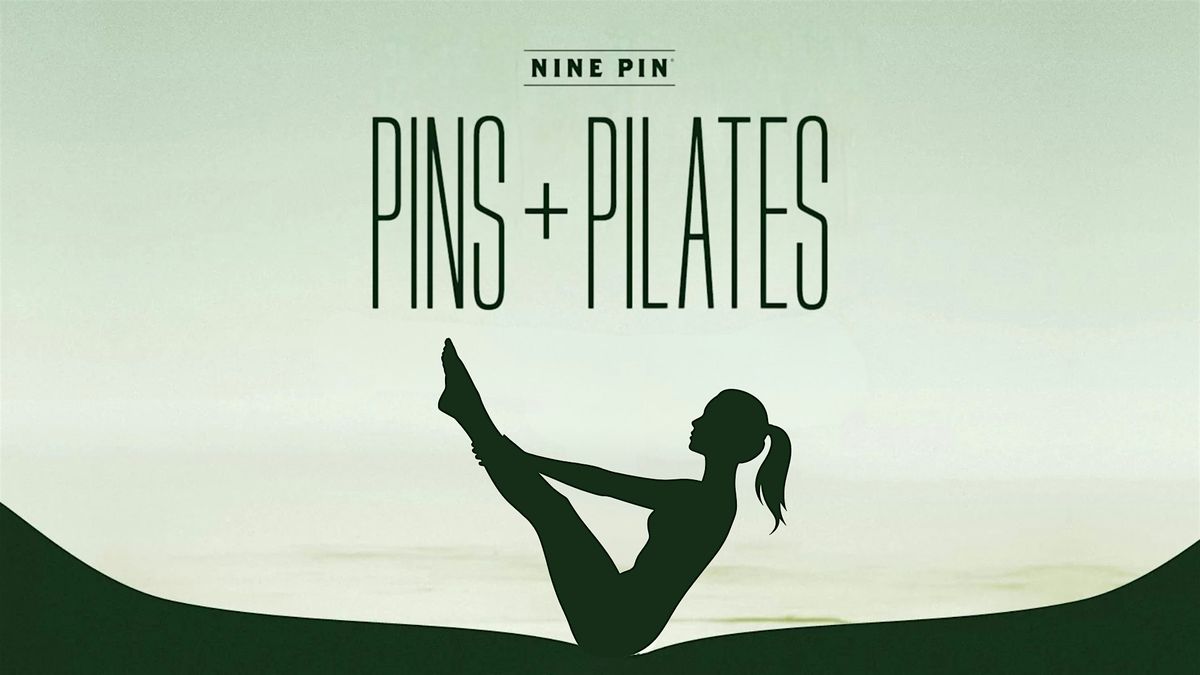 Nine Pin Pins + Pilates