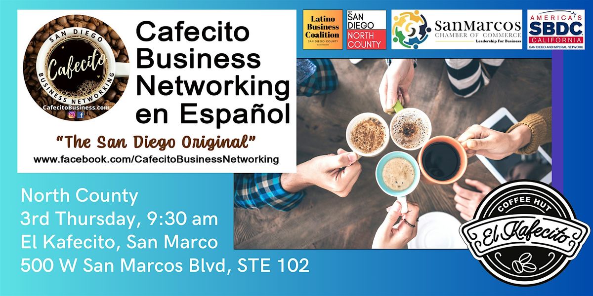 Cafecito Business Networking San Marcos en Espa\u00f1ol