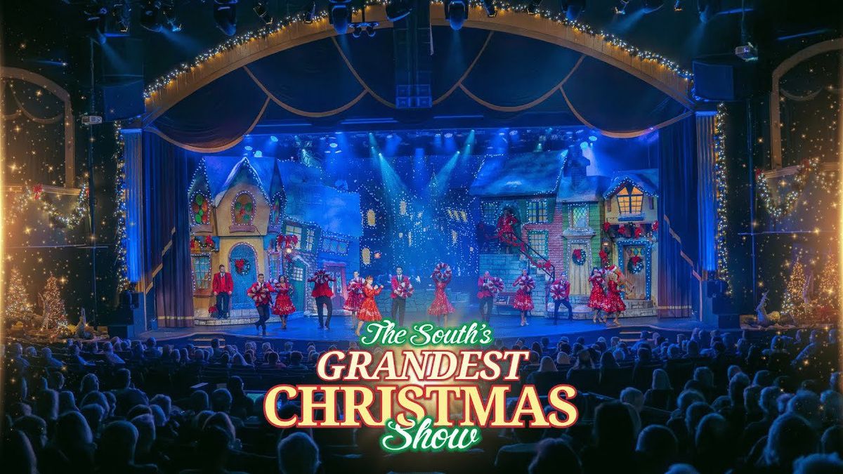 The South's Grandest Christmas Show - North Myrtle Beach