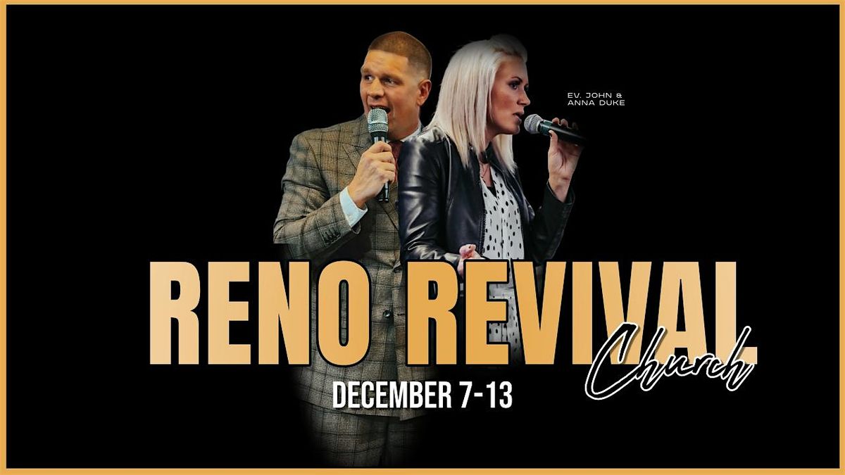 RENO NEVADA, MIRACLE MEETINGS,DECEMBER 7 - DECEMBER 13, EACH NIGHT AT 7PM.