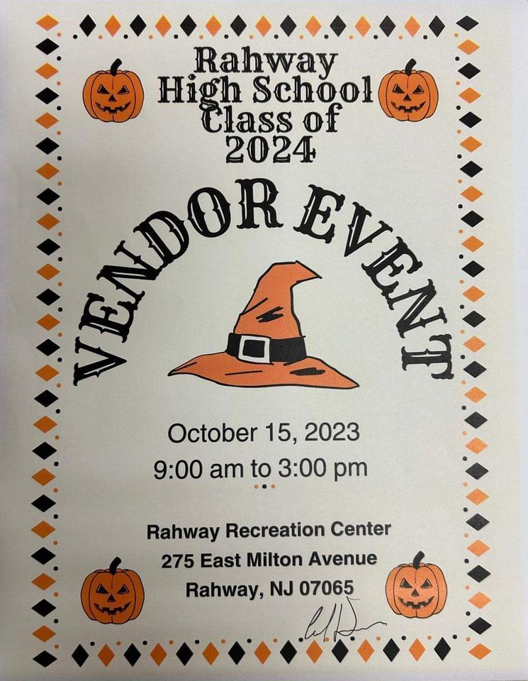 Rahway HS Class of 2024 Vendor Event Rahway Recreation Center