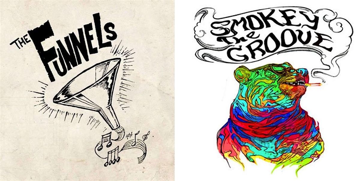 The Funnels & Smokey The Groove