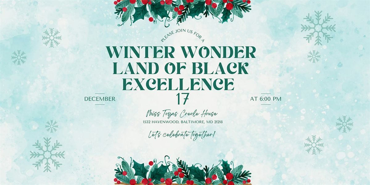 2nd Annual Winter Wonderland of Black Excellence