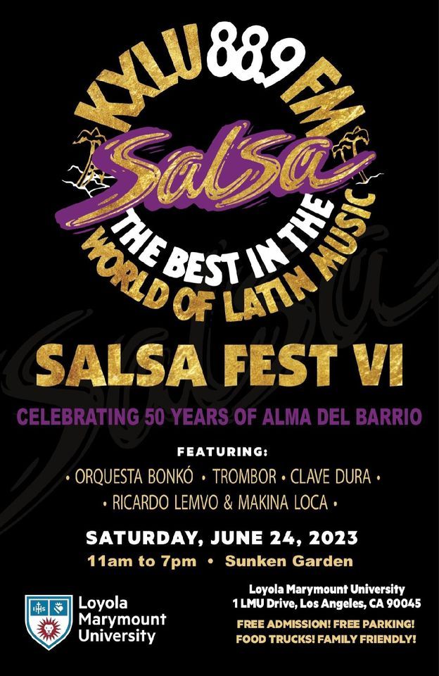 Alma Del Barrios Sixth Annual Salsa Festival | Loyola Marymount ...