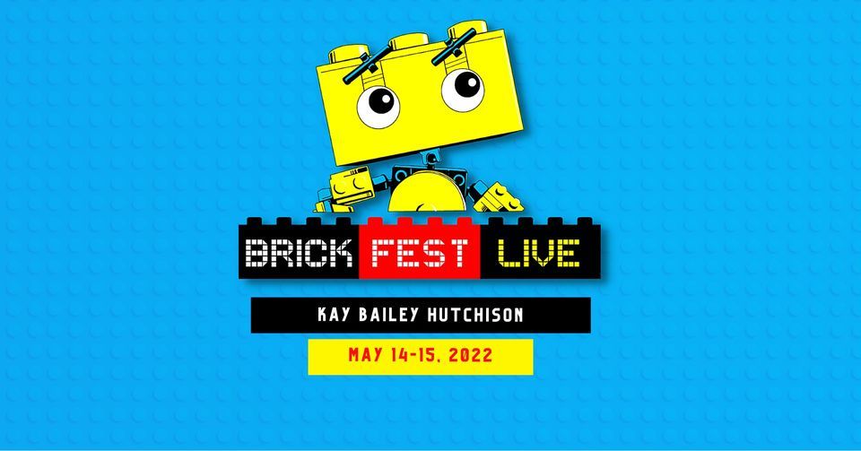 Brick Fest Live (Dallas, TX) Kay Bailey Hutchison Convention Center