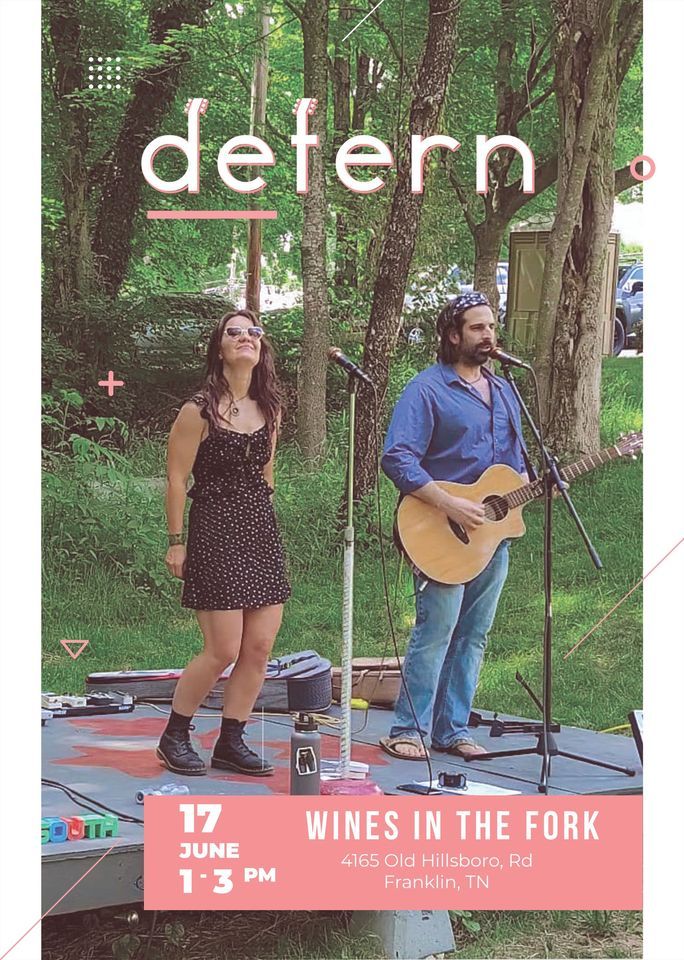 Defern at Wines in the Fork