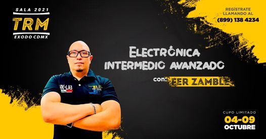 CDMX FER ZAMBLE CURSO MICROELECTRONICA INTERMEDIO AVANZADO