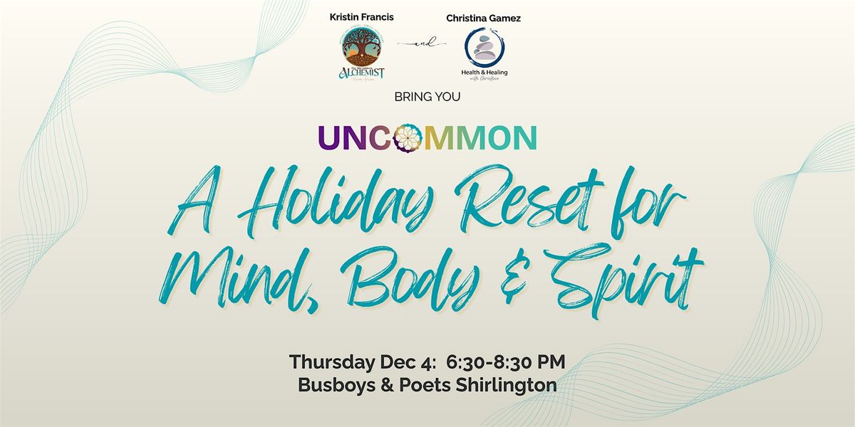 A Holiday Reset for Mind, Body & Spirit