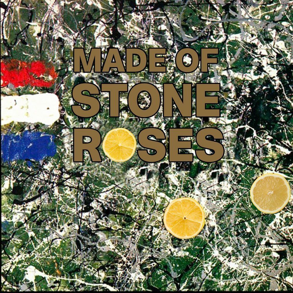 Made of Stone Roses - Echoes of the Bunnymen