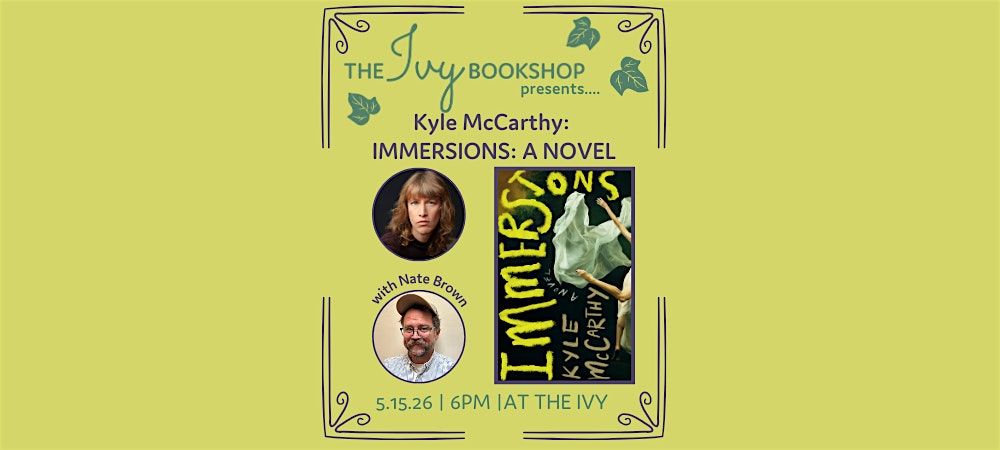 Kyle McCarthy with Danielle Evans: IMMERSIONS: A NOVEL