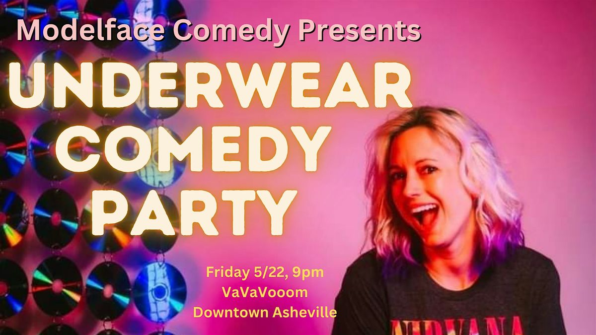 Underwear Comedy Party at VaVaVooom
