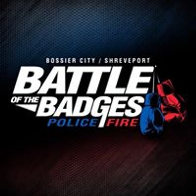 Bossier City\/Shreveport-Battle of the Badges