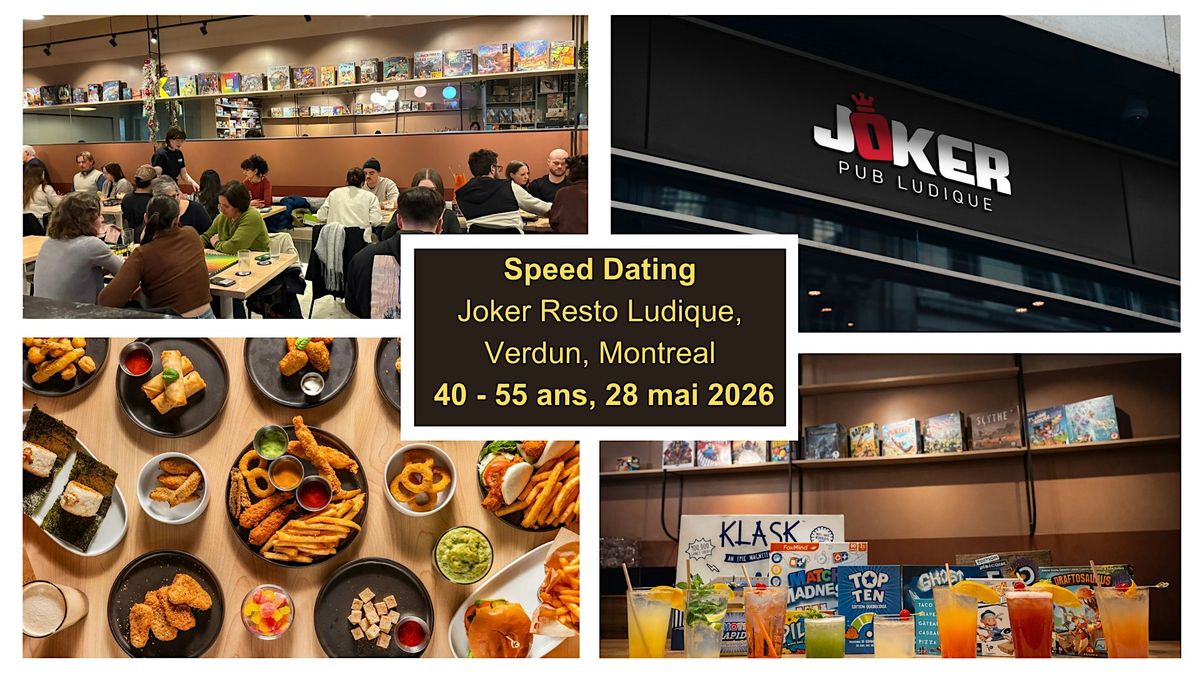 Speed Dating Verdun, 40 - 55 ans, 28 mai 2026