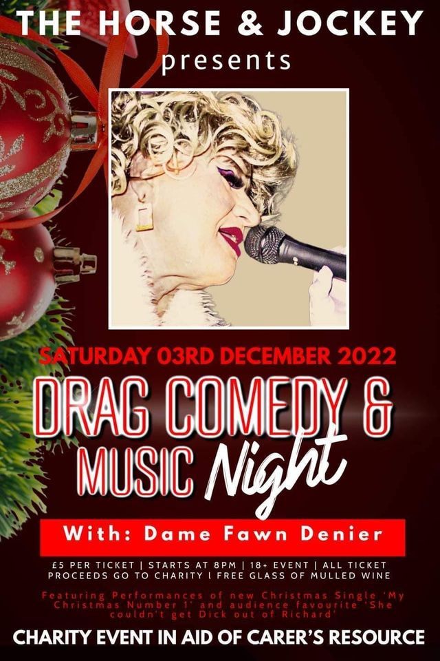 Charity Drag, Comedy and Music Night at The Horse and Jockey