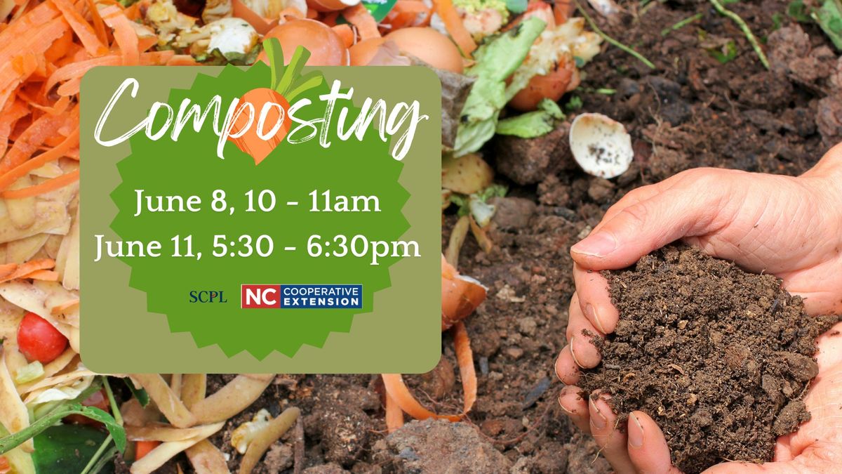 Homesteading Series: Composting | 133 E Main St, Albemarle, NC, United ...