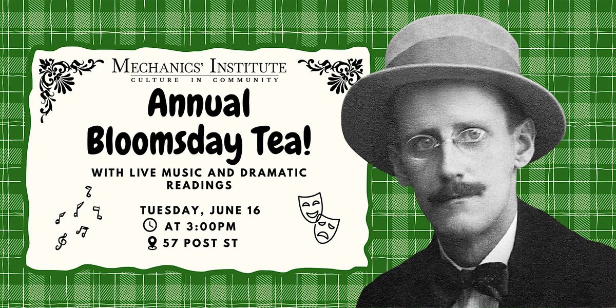 Annual Bloomsday Tea!