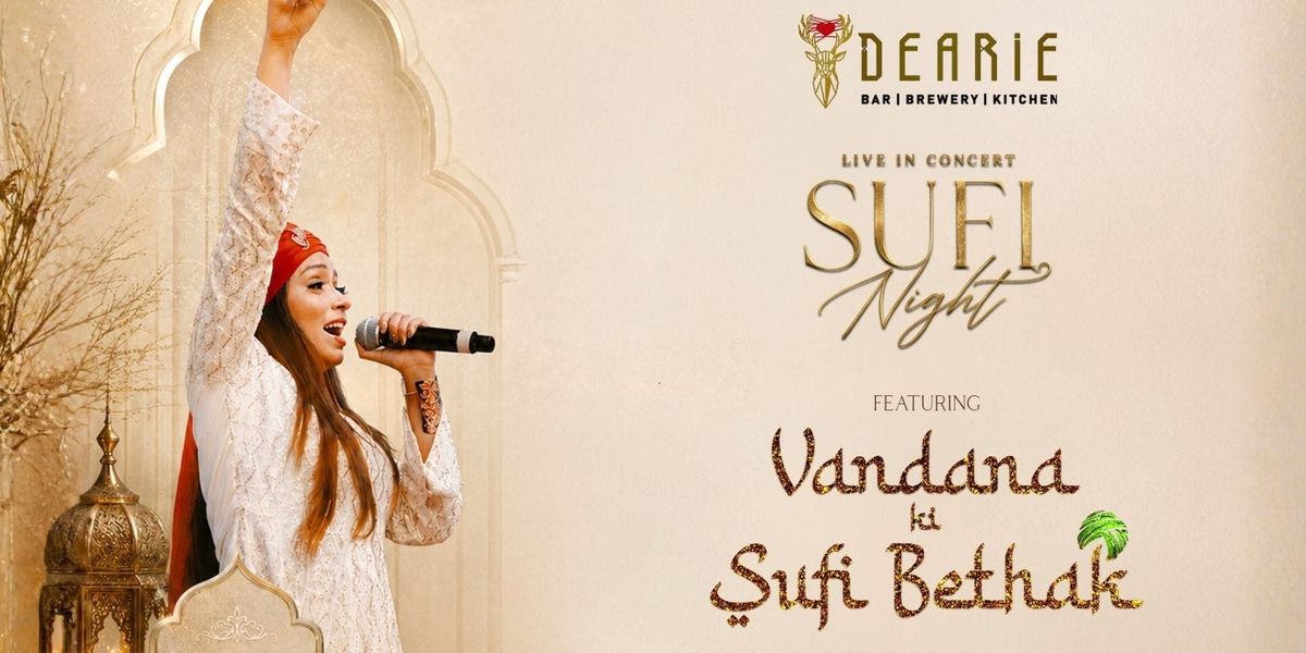 Sufi Night at Dearie Vandana Ki Sufi Bethak