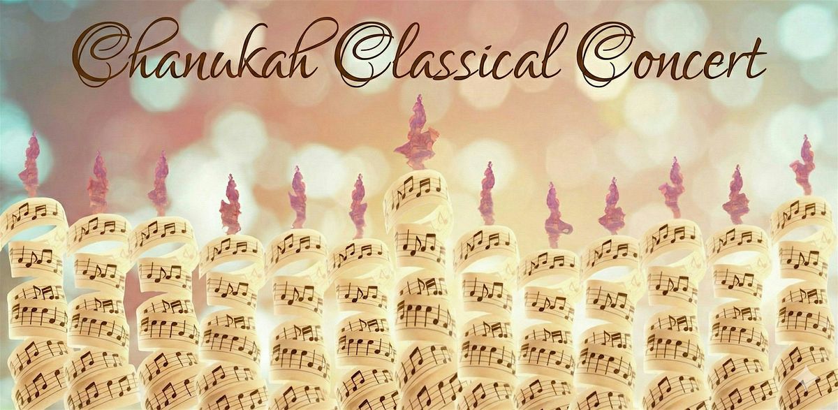 Chanukah Classical Concert